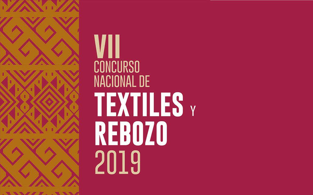 Concurso Nacional de Textiles y Rebozo 2019