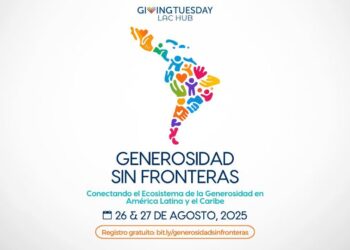 Generosidad Sin Fronteras invita a actores sociales de América Latina y el Caribe a reflexionar sobre el poder transformador de la generosidad