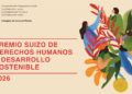Premio suizo de derechos humanos y desarrollo (Embajada de Suiza en México)