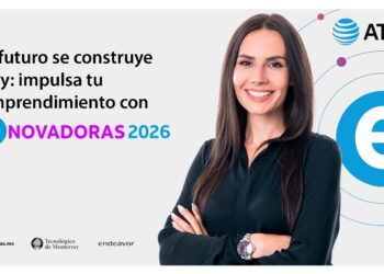 AT&T México, Endeavor y el Tecnológico de Monterrey lanzan convocatoria para eNOVADORAS 2026