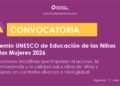 Convocatoria «Premio UNESCO de Educación de las Niñas y las Mujeres 2026»