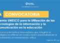 Convocatoria «Premio UNESCO para la Utilización de las Tecnologías de la Información y la Comunicación en la educación»
