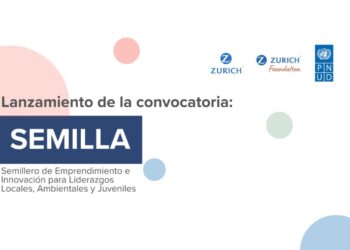 El PNUD en México y Zurich lanzan SEMILLA, programa de fortalecimiento para juventudes emprendedoras con enfoque ambiental