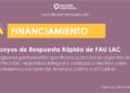 Financiamiento | Apoyos de Respuesta Rápida de FAU LAC