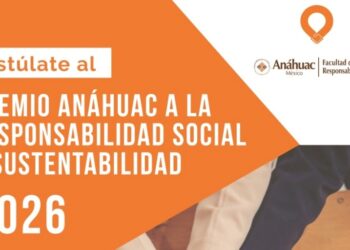 Premio Anáhuac a la Responsabilidad Social y Sustentabilidad 2026