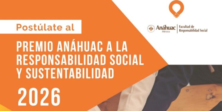 Premio Anáhuac a la Responsabilidad Social y Sustentabilidad 2026